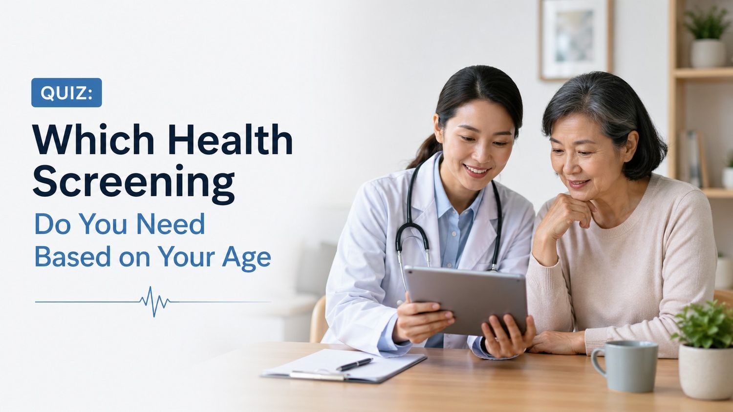 Quiz: Which Health Screening Do You Need Based on Your Age