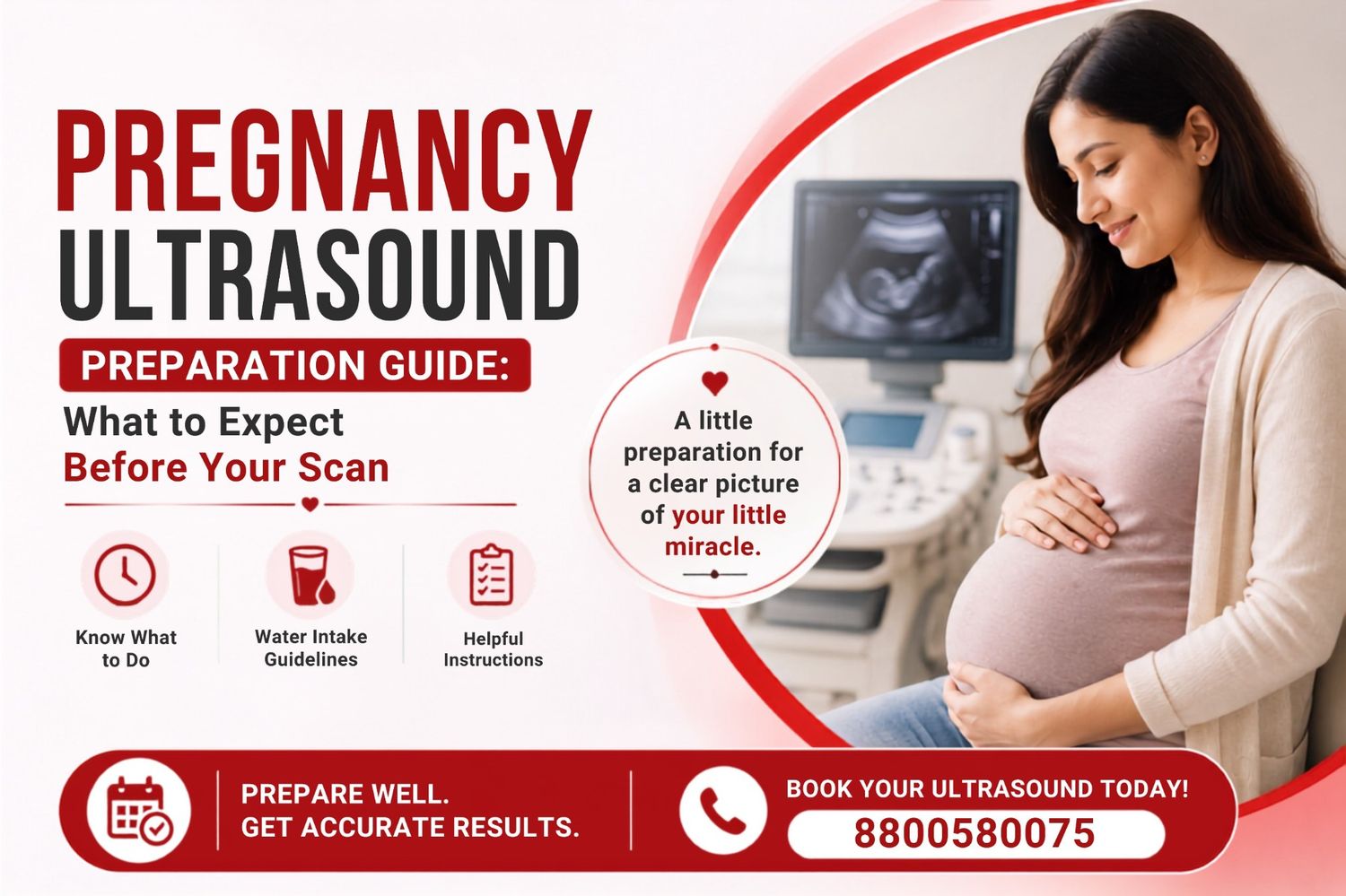 Pregnancy Ultrasound Preparation Guide: What to Expect Before Your Scan
