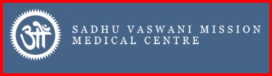 Sadhu Vaswani Mission Medical Centre- Shanti Niketan, Delhi